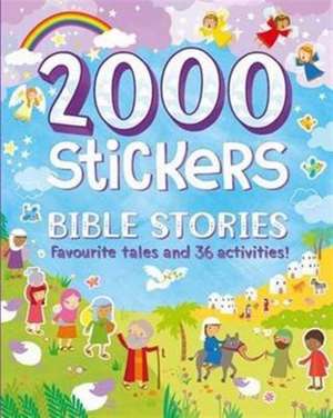 Bible Stories 2000 Stickers de Parragon