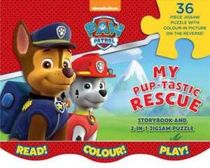 Nickelodeon PAW Patrol My Pup-tastic Rescue de Parragon Books Ltd