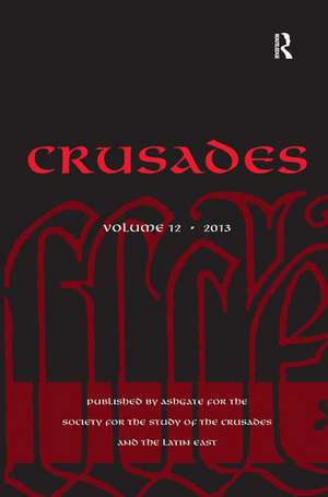 Crusades: Volume 12 de Benjamin Z. Kedar