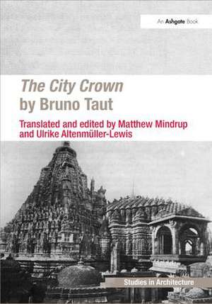 The City Crown by Bruno Taut de Matthew Mindrup