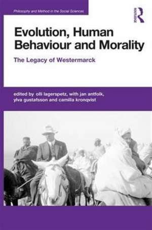 Evolution, Human Behaviour and Morality: The Legacy of Westermarck de Olli Lagerspetz