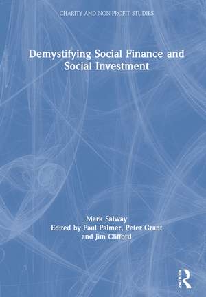 Demystifying Social Finance and Social Investment de Mark Salway