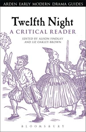 Twelfth Night: A Critical Reader de Professor Alison Findlay