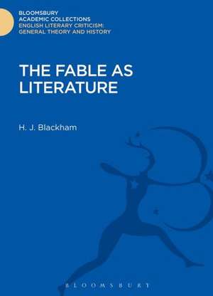 The Fable as Literature de H. J. Blackham