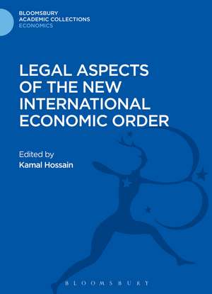 Legal Aspects of the New International Economic Order de Kamal Hossain