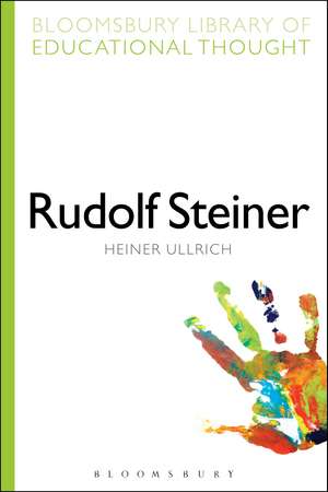 Rudolf Steiner de Professor Heiner Ullrich