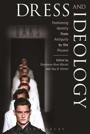 Dress and Ideology: Fashioning Identity from Antiquity to the Present de Shoshana-Rose Marzel