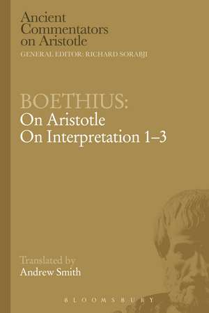 Boethius: On Aristotle On Interpretation 1-3 de Boethius