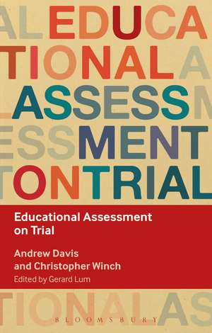 Educational Assessment on Trial de Andrew Davis