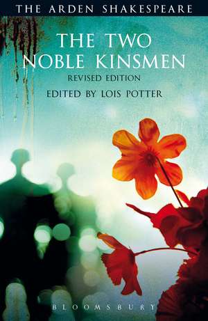 The Two Noble Kinsmen, Revised Edition: Third Series de William Shakespeare