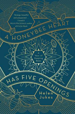 HONEYBEE HEART HAS FIVE OPENINGS SIGNED de HELEN JUKES