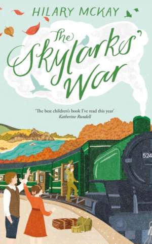 SKYLARKS WAR SIGNED EDITION de HILARY MCKAY