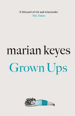 GROWN UPS SIGNED EDITION de MARIAN KEYES