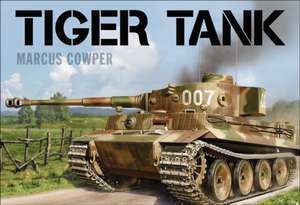 Tiger Tank de Marcus Cowper