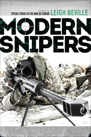 Modern Snipers de Leigh Neville