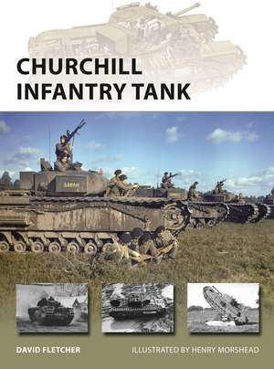 Churchill Infantry Tank de David Fletcher