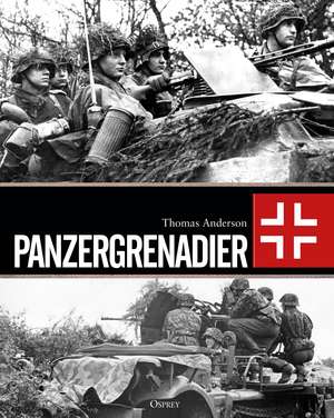 Panzergrenadier de Thomas Anderson