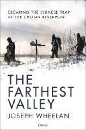 The Farthest Valley de Joseph Wheelan