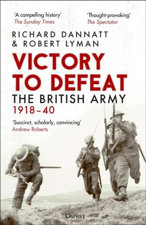 Victory to Defeat de Robert Lyman