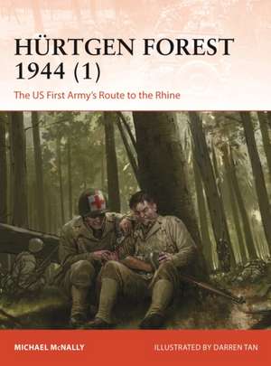 Hürtgen Forest 1944 (1) de Michael Mcnally