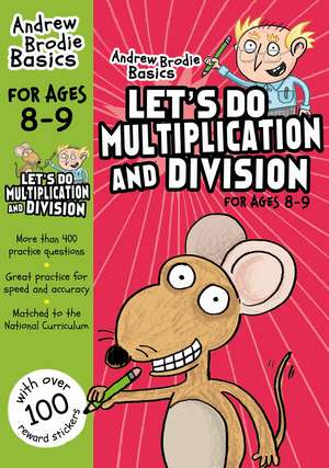 Let's do Multiplication and Division 8-9 de Andrew Brodie