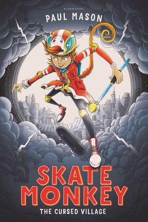 Skate Monkey: The Cursed Village de Paul Mason