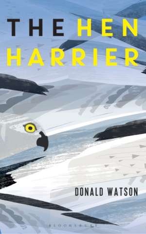 The Hen Harrier de Donald Watson