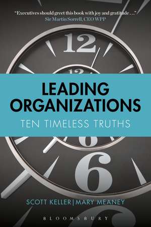 Leading Organizations: Ten Timeless Truths de Scott Keller