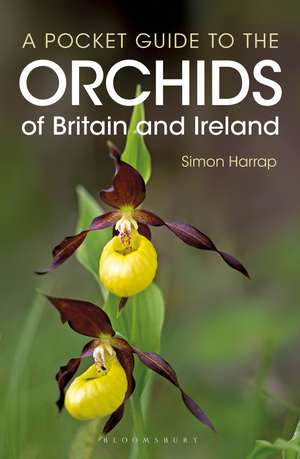 Pocket Guide to the Orchids of Britain and Ireland de Simon Harrap