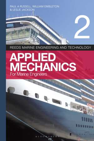 Reeds Vol 2: Applied Mechanics for Marine Engineers de Paul Anthony Russell