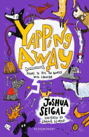 Yapping Away: WINNER of the Laugh Out Loud Awards and the People’s Book Prize de Joshua Seigal