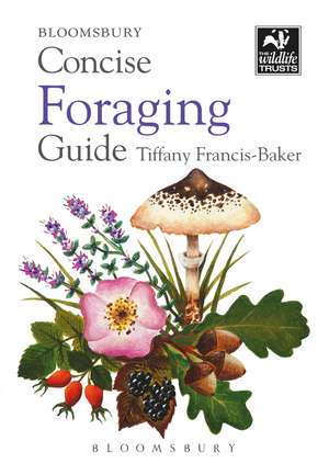 Concise Foraging Guide de Tiffany Francis-Baker