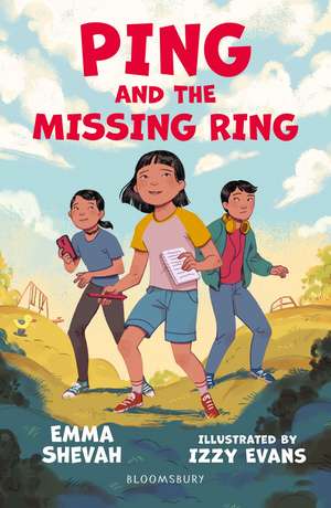 Ping and the Missing Ring: A Bloomsbury Reader: Dark Red Book Band de Emma Shevah