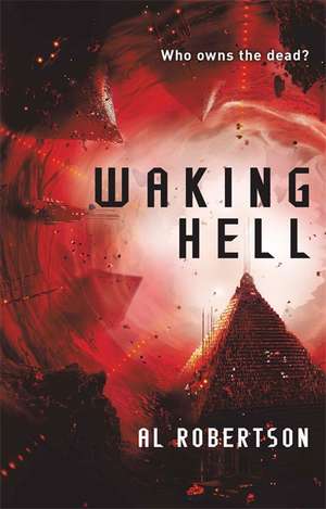 Waking Hell de Al Robertson