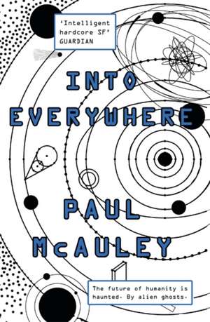 Into Everywhere de Paul Mcauley