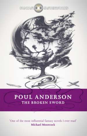 The Broken Sword de Poul Anderson