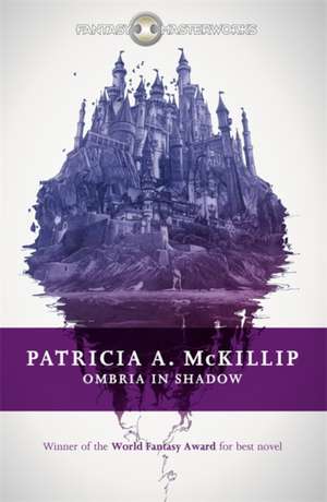 Mckillip, P: Ombria in Shadow de Patricia A. McKillip