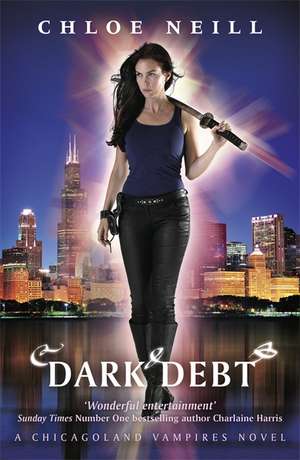 Dark Debt de Chloe Neill