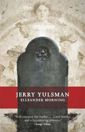 Elleander Morning de Jerry Yulsman