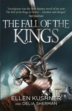 The Fall of the Kings de Delia Sherman