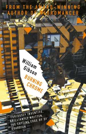 Burning Chrome de William Gibson