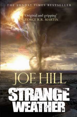 Strange Weather de Joe Hill