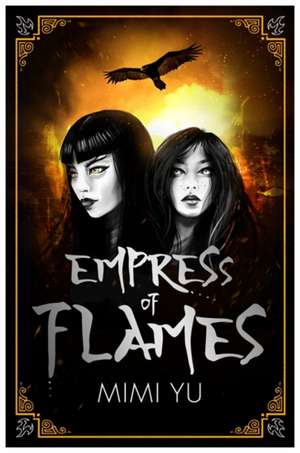 Empress of Flames de Mimi Yu