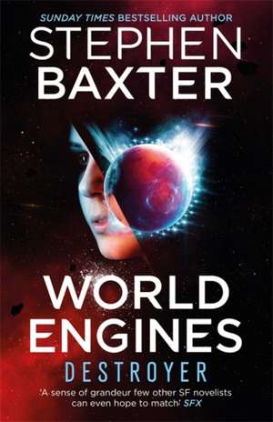 World Engines: Destroyer de Stephen Baxter