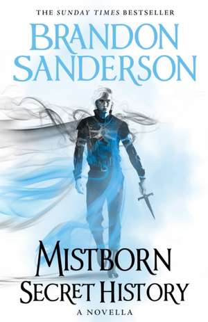 Secret History de Brandon Sanderson