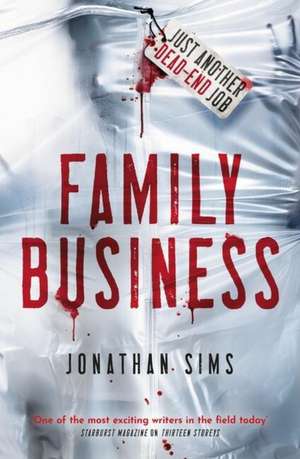 Family Business de Jonathan Sims