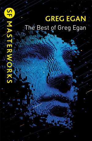 The Best of Greg Egan de Greg Egan