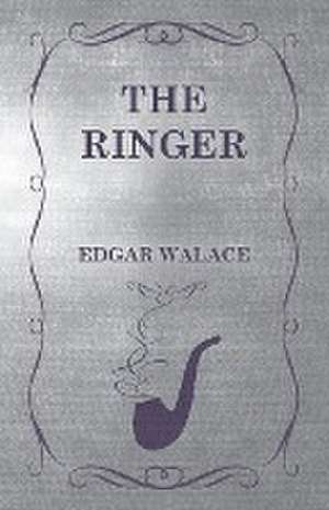 The Ringer de Edgar Wallace