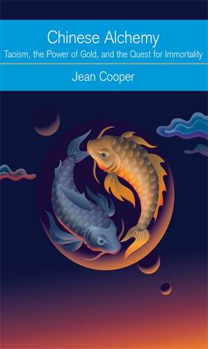 Chinese Alchemy de Jean Cooper