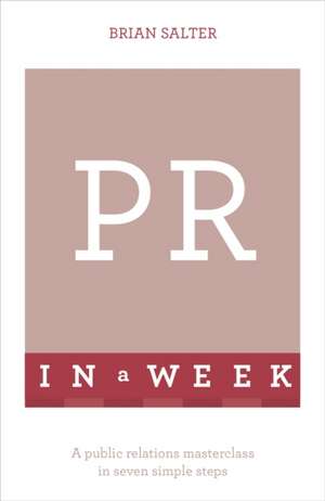 PR in a Week de Brian Salter